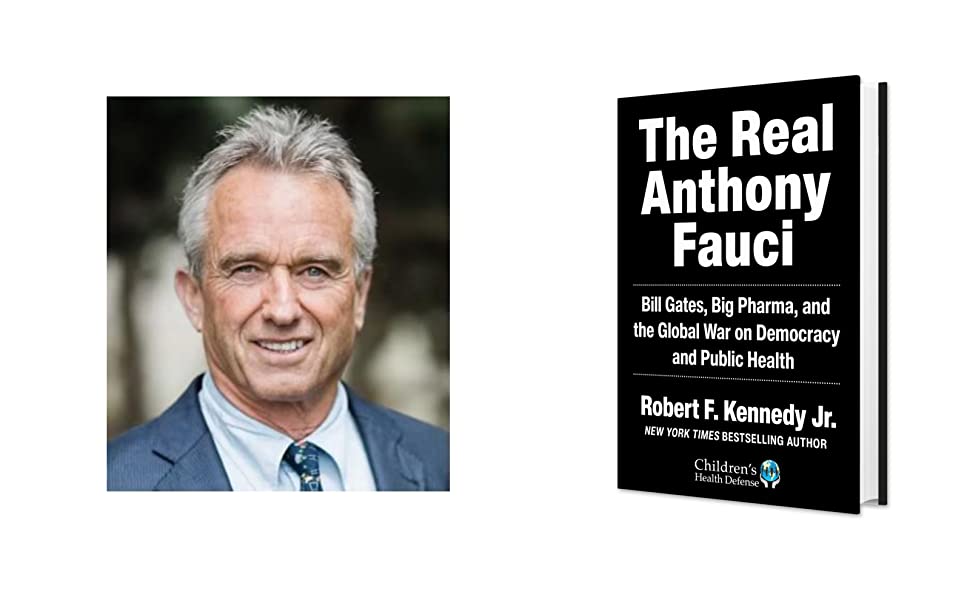 Robert F. Kennedy Jr., Anthony Fauci, Bill Gates, Big Pharma