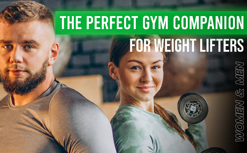 The Perfect Gym Companion For Weight Lifters | Women & Men