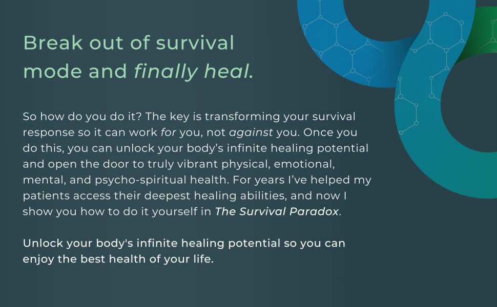 Survival response, enjoy the best health of your life, heal naturally